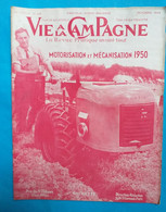 VIE à La CAMPAGNE N° 468 Octobre 1949 Motorisation Et Mécanisation  1950 - Tuinieren