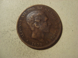 MONNAIE ESPAGNE 10 CENTIMOS 1879 - First Minting