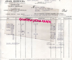 62- CALAIS- FACTURE JEAN DORIVAL- DENTELLES DENTELLE TULLES - 54 RUE DU MOULIN BRULE- 1949 - Textile & Vestimentaire