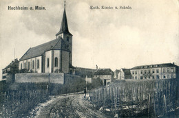 Hochheim A Main - Kath Kirche U Schule - Hochheim A. Main