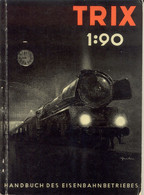 Catalogue TRIX 1951 Handbuch Des Eisenbahnbetriebs 1:90 HO - Inglés