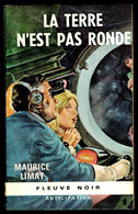 "La Terre N'est Pas Ronde", Par Maurice LIMAT - Fleuve NOIR  N° 296 - 1966. - Le Masque SF