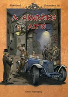 BD En Hongrois : A 14 Karatos Auto. Par Jenő Rejto Et Pàl Korcsmaros Aux éditions Képes Kiadó - Comics & Mangas (other Languages)