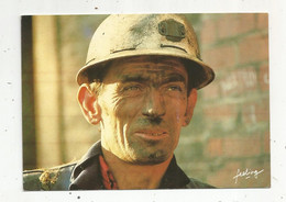 Cp, Métier , Mineur ,C'EST LE NORD , Voyagée 1989 ,photo J Et B Dupont - Industrial