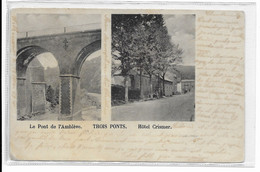 - 754 -   TROIS PONTS  Le Pont De L'Ambleve    Hote Crismer - Trois-Ponts