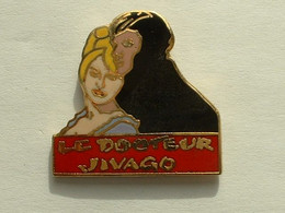 Pin's FILM - LE DOCTEUR JIVAGO - Cinéma