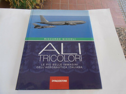 ALI TRICOLORI - RICCARDO NICCOLI Ed. DE AGOSTINI NOVARA - Italiano