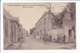 CORMONTREUIL Après Le Retraite Des Allemands. Rue De Reims - Sonstige & Ohne Zuordnung