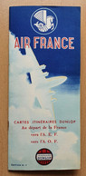 Brochure Air France - Cartes Itinéraires Dunlop AEF- AOF 1952 - Pubblicità
