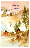 Bonne Année--Nouvel An--mignonnette..--Village Sous Neige --illustrateur  ????? (  ).. à Saisir - Nieuwjaar