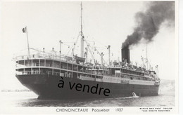 Chenonceaux Paquebot 1937 - Steamers