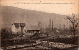 73 - RUFFIEUX -- Le Monastère, Fondé En 1860 - Ruffieux