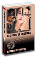 SAS  Les Fous De Benghazi Edition Collector +++TBE+++ LIVRAISON GRATUITE+++ - SAS
