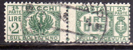 ITALIA REGNO ITALY KINGDOM 1946 LUOGOTENENZA PACCHI POSTALI PARCEL POST SENZA FASCIO LIRE 2 USATO USED OBLITERE' - Postpaketten