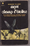 MORT AU CHAMP D'ETOILES De BERNARD VILLARET 1970 Bibli Marabout - Marabout SF