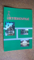 GUIDE TO THE BANG PA-IN PALACE - Dr PIRIYA KRAIRIKSH - Asia