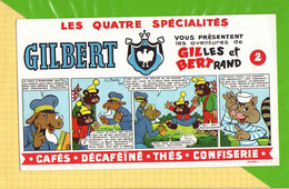 Buvard & Blotting Paper :   Cafés Decafeiné The  GILBERT  Les Aventures Gilles Et Bertrand Bande Dessinée - Café & Thé