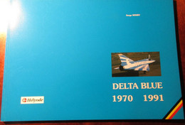 ( Luchtmacht Mirage Bierset ) - Delta Blue 1970-1991 - 8e Smaldeel Bierset - Aviazione