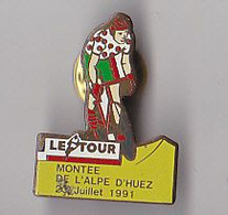 PIN'S THEME SPORTS / CYCLISME TOUR DE FRANCE  23 JUILLET 1991  MONTEE DE L'ALPE D'HUEZ DANS LE DEPT  DE L'ISERE - Cyclisme