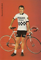 CPA - Raymond Delisle - Groupe Sportif Peugeot Michelin - Cycling