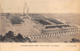 59-LILLE- L'ACCUMULATEUR TUDOR- USINE DE LILLE VUE GENERALE - Lille