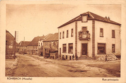 57-ROHRBACH- RUE PRINCIPALE - Autres & Non Classés