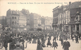 59-ROUBAIX- PLACE DE LA GARE , UN JOUR DE MANIFESTATION RELIGIEUSE - Roubaix