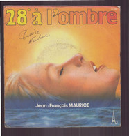 45 T Jean-François Maurice " 28° à L'ombre " - Instrumental