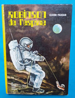 Gianni PADOAN : Robinson De L'espace - Les Grands Livres - Hachette - Hachette