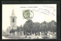 CPA Villebougis, La Place Et L`Eglise - Villebougis