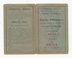 Carte D'électeur , Département De La Seine , Ville De PARIS , 14 E Arrondissement ,1945, 70 E Bureau - Zonder Classificatie