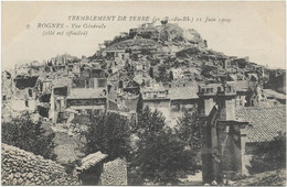 205 - 3825 - 13 - Rognes Vue Generale Tremblement De Terre Du 11 Juin 1909 - Andere Gemeenten