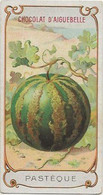 Chromo Aiguebelle Les Fruits 10,5 X 5.5 - Pastèque - Aiguebelle