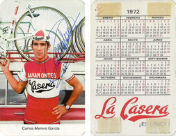CARTE CYCLISME CARLOS MELERO SIGNEE TEAM LA CASERA 1972 ( VOIR PARTIE ARRIERE ) - Ciclismo