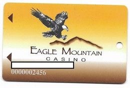 Eagle Mountain Casino, Porterville, CA, U.S.A., Older Used Slot Or Player's Card, # Eaglemountain-1 - Casino Cards