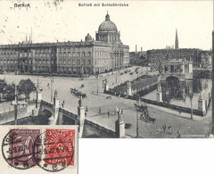 AK  "Berlin - Schloss Mit Schlossbrücke"           1922 - Cartas