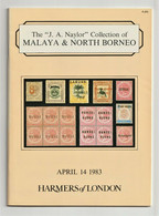 MALAYA, NORTH BORNEO, BRUNEI, The Naylor Collection, 1983 Auction Catalogue - Catalogues For Auction Houses