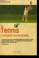 Le Tennis C'est Pour Tout Le Monde - Gould Dick - 1977 - Bücher