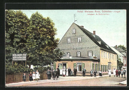 AK Schlettau I. Erzgeb., Hotel Weisses Ross - Schlettau