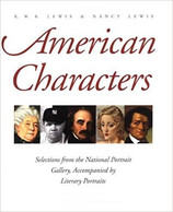 LEWIS - AMERICA CHARACTERS: Selections From The National Portrait Gallery - 1999 - Altri & Non Classificati