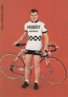 CPA - Pierre Martellozzo - Groupe Sportif Peugeot Michelin - Cycling