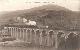 Dépt 43 - LANGEAC - Viaduc Sur L'Allier - (train) - Édit. Guilhaumon, Bazar, Langeac - Langeac