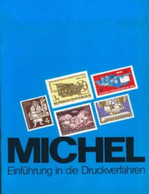 MICHEL-Einführung In Druckverfahren - Other Supplies And Equipment
