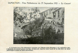 Samatan * La Fête Félibréenne Du 25 Septembre 1921 * Le Concert - Other & Unclassified