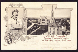 1902 Offizielle Fest Postkarte: Zürcher Kant. Turnfest In Wetzikon. Ins Engadin Gelaufen. - Wetzikon