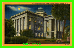 RALEIGH, NC - ILLUMINATED NIGHT VIEW OF STATE CAPITOL -  NORTH CAROLINA NEWS CO - - Raleigh