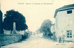 Nully * Débit De Tabac Tabacs RICHER , Route Nationale Et Le Monument Du Village - Autres & Non Classés