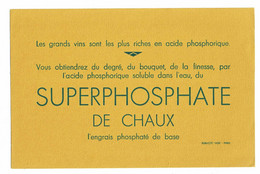 Grand Buvard SUPERPHOSPHATE DE CHAUX Acide Phosphorique Pour Les Grands Vins  24 X 16 - Agriculture