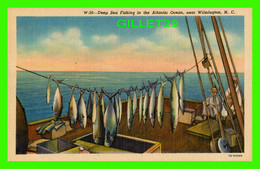 WILMINGTON, NC - DEEP SEA FISHING IN THE ATLANTIC OCEAN -  SERVICE NEWS CO - - Wilmington