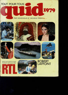 ROBERT LAFFONT - TOUT POUR TOUS QUID 1979 - CORRECT - Michelin-Führer